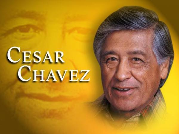 Cesar Chavez Cesar Chavez